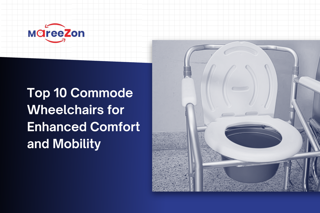Commode Mobility Top 10 Commode Wheelchairs for Enhanced Comfort and Mobility – Mareezon