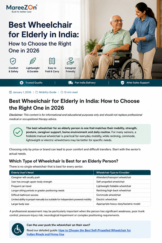 Best wheelchair for elderly in India 2026 buying guide by MareeZOn